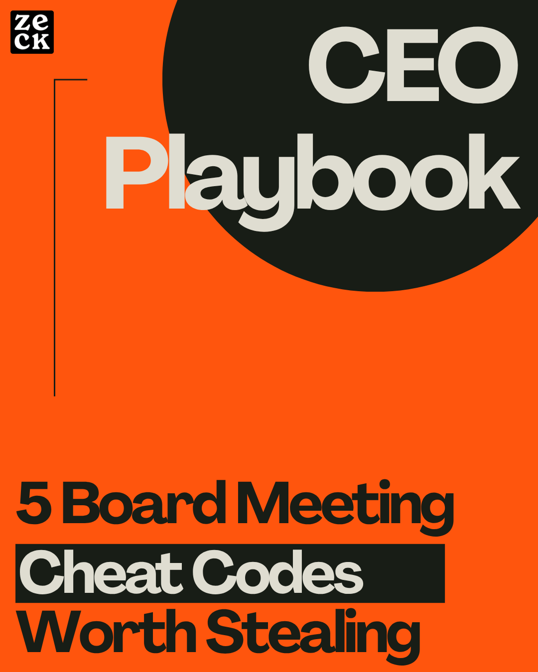 CEO Playbook - 5 Board Meeting Cheat Codes Worth Stealing CEO Playbook - 5 Board Meeting Cheat Codes Worth Stealing
