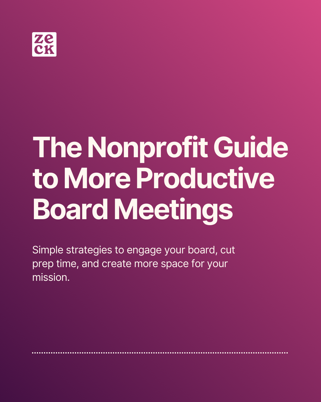 The Nonprofit Guide to More Productive Board Meetings The Nonprofit Guide to More Productive Board Meetings